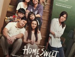 Perilisan Poster dan Trailer Home Sweet Loan (HSL) Semakin Emosional dengan Hadirnya OST “Berakhir di Aku” dari Idgitaf