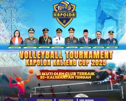 Kapolda Kalteng Ajak Masyarakat Ramaikan Turnamen Voli Kapolda Cup 2025 di Palangka Raya