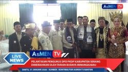 Pelantikan Pengurus DPD PKDP Kabupaten Serang Dimeriahkan Seni Budaya Minangkabau