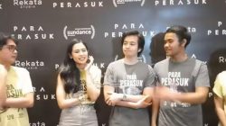 Film “Para Perasuk” Siap Tayang, Angkat Obsesi dan Emosi Manusia dengan Skala Produksi Besar